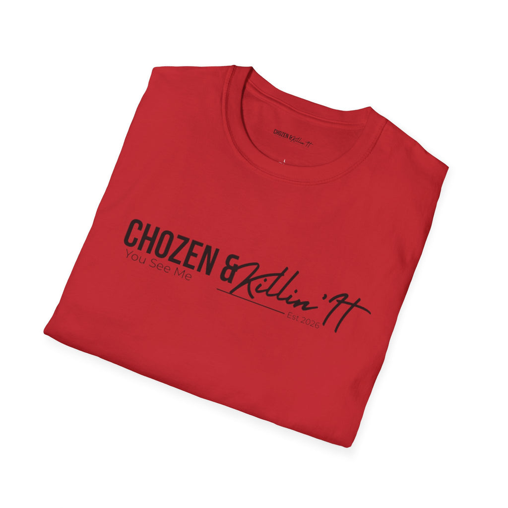 Chosen & Killin' It T-Shirt — Matthew 22:14 Inspirational Christian Tee