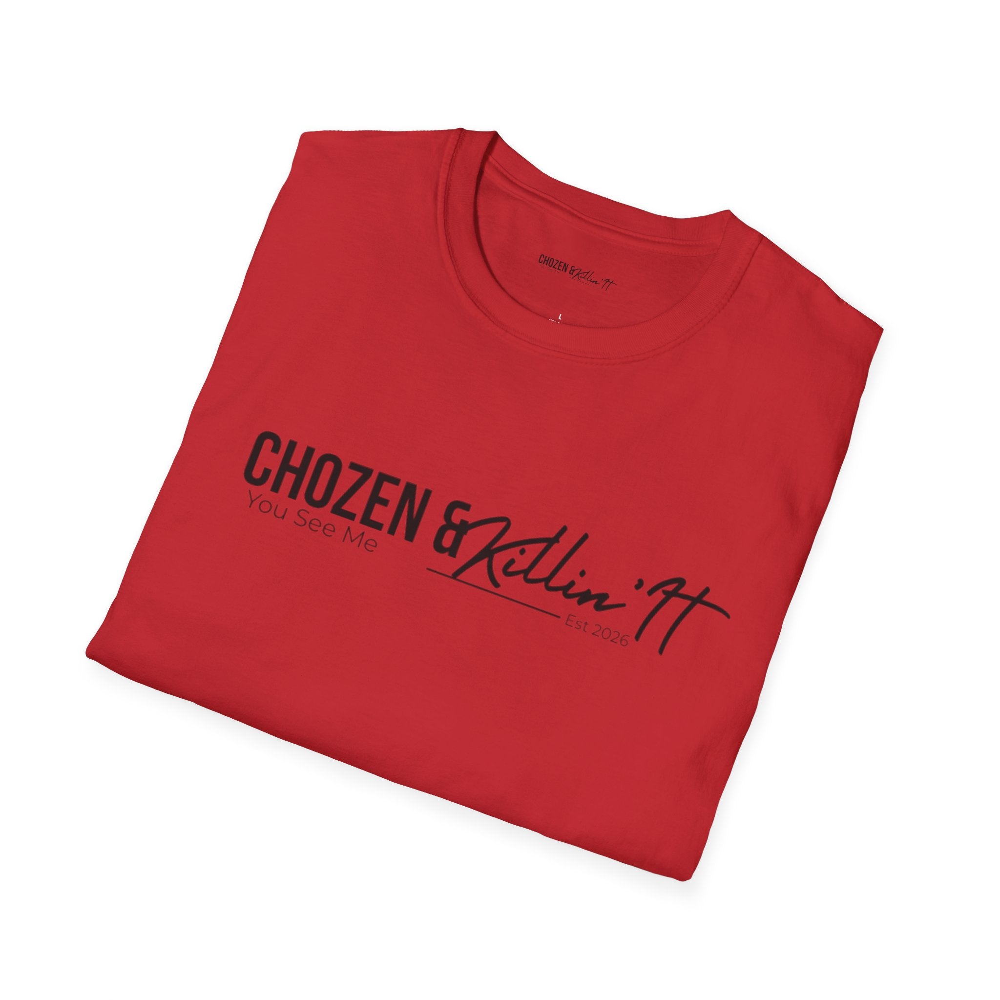 Chosen & Killin' It T-Shirt — Matthew 22:14 Inspirational Christian Tee