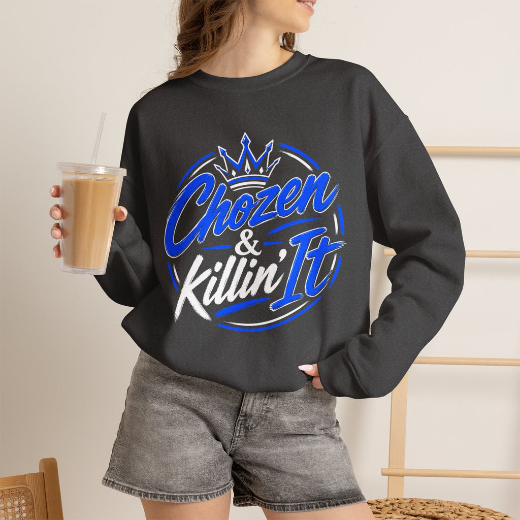 Chosen & Killin' It Crewneck Sweatshirt — Matthew 22:14 Inspirational Christian Pullover