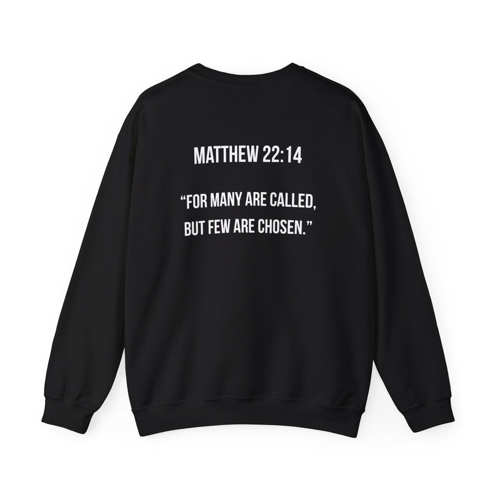Chosen & Killin' It Crewneck Sweatshirt — Matthew 22:14 Inspirational Christian Pullover