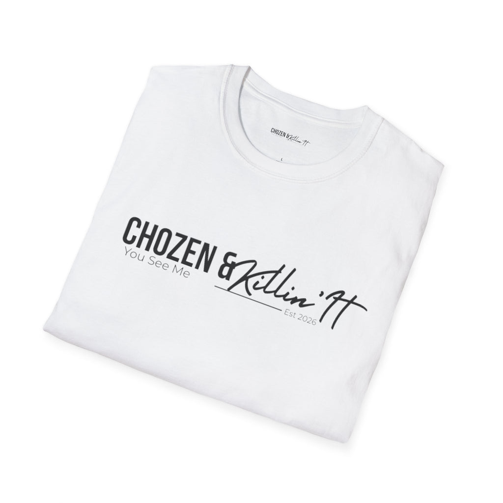 Chosen & Killin' It T-Shirt — Matthew 22:14 Inspirational Christian Tee