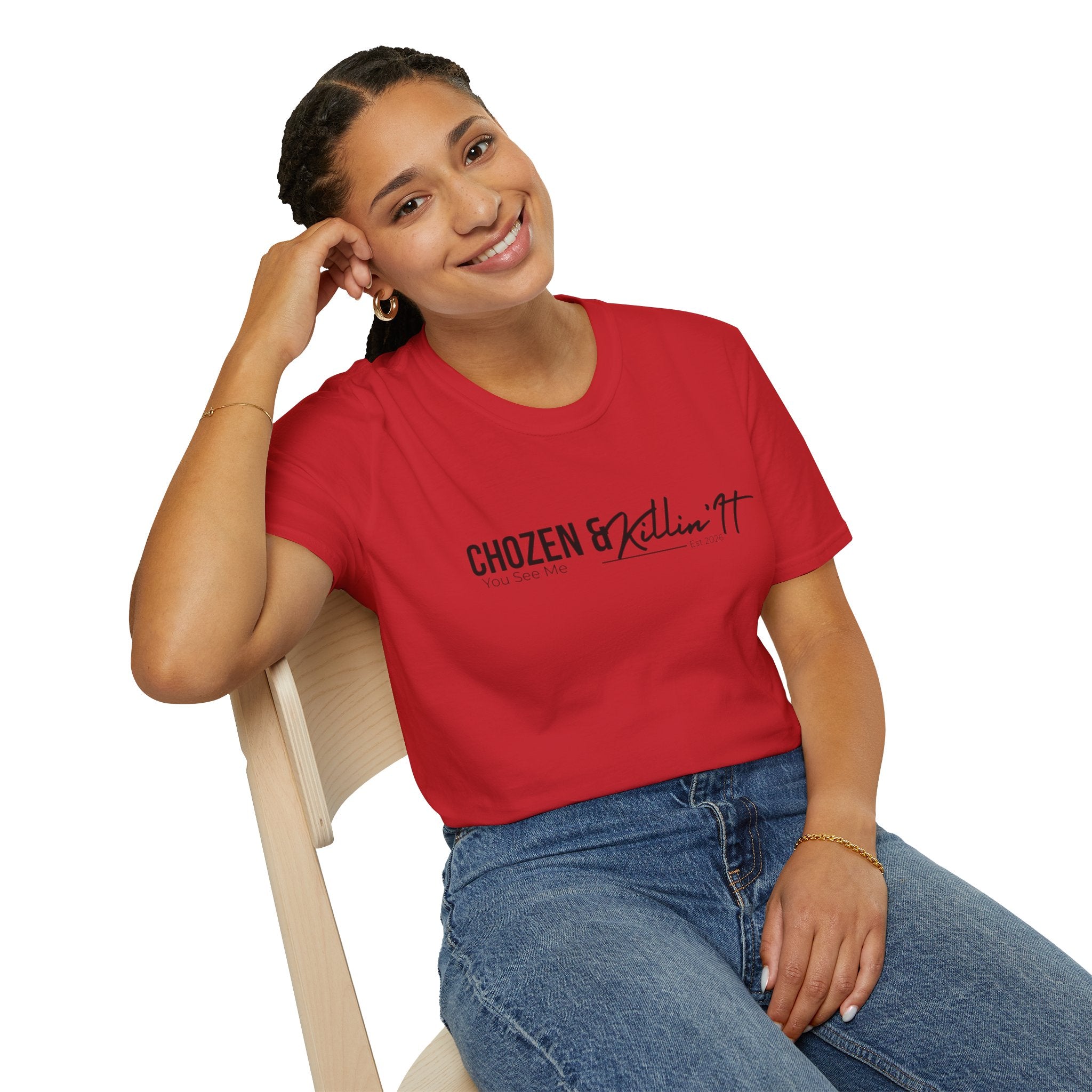 Chosen & Killin' It T-Shirt — Matthew 22:14 Inspirational Christian Tee