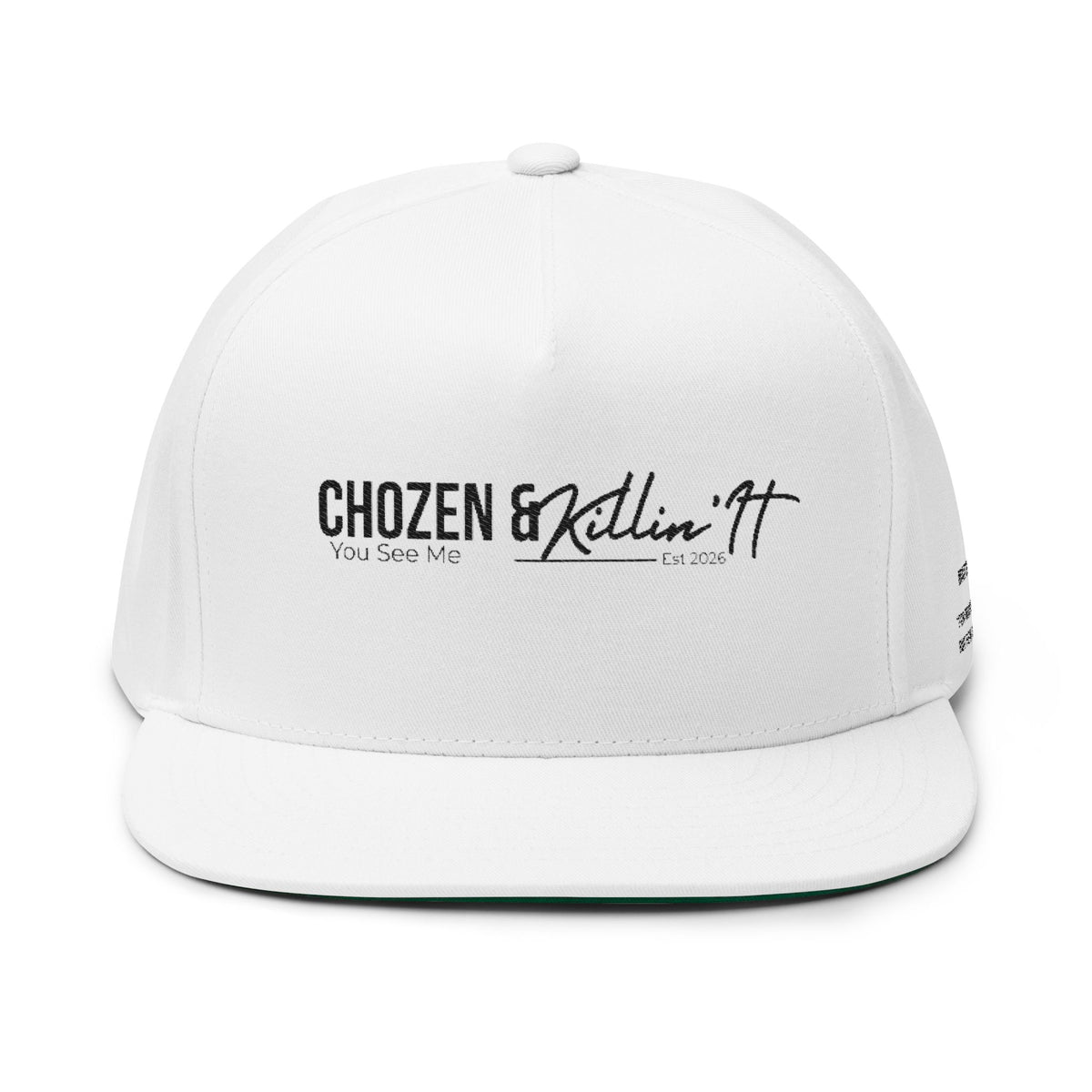 Chosen & Killin' It Embroidered Flat Bill Cap