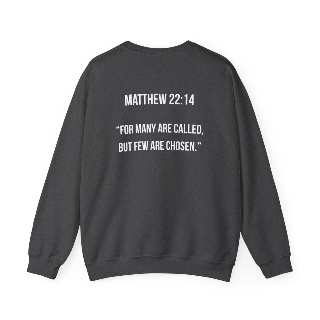 Chosen & Killin' It Crewneck Sweatshirt — Matthew 22:14 Inspirational Christian Pullover