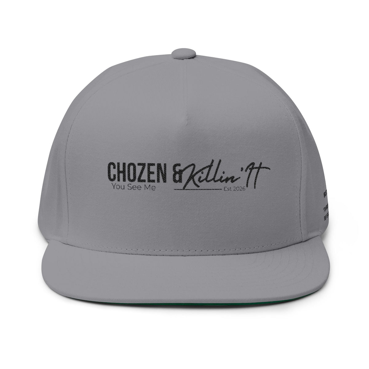 Chosen & Killin' It Embroidered Flat Bill Cap